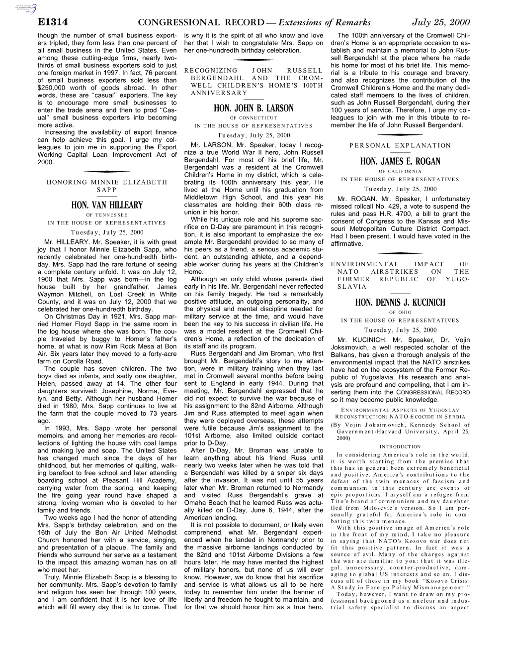 CONGRESSIONAL RECORD— Extensions of Remarks E1314 HON. VAN HILLEARY HON. JOHN B. LARSON HON. JAMES E. ROGAN HON. DENNIS J