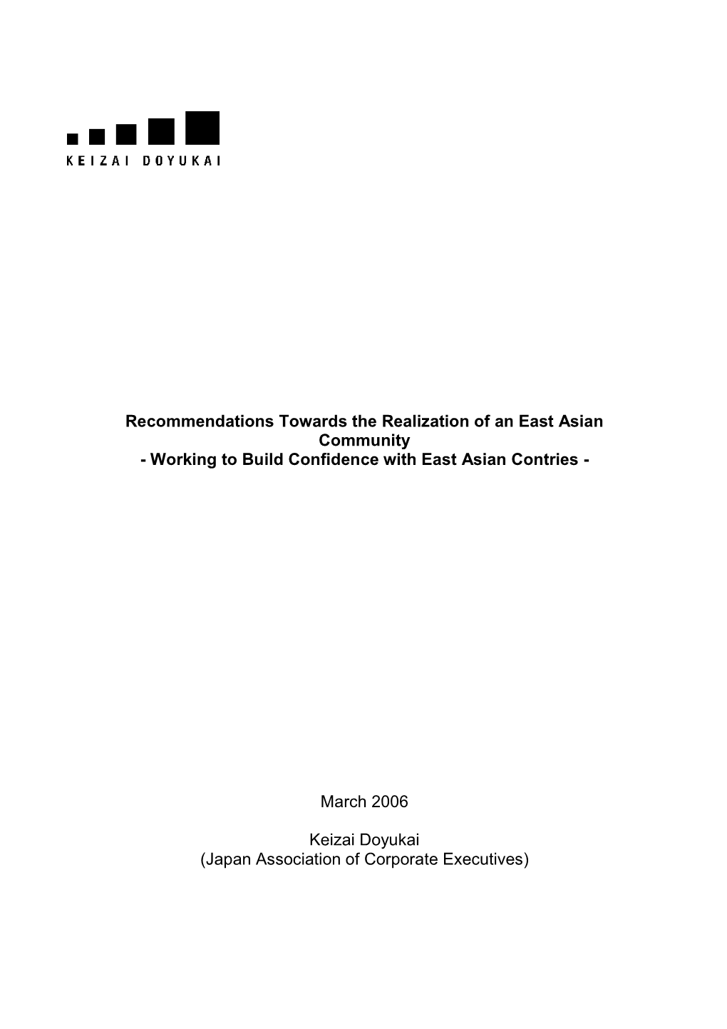 Recommendations Towards the Realization of an East Asian Community・・・・・・18 1