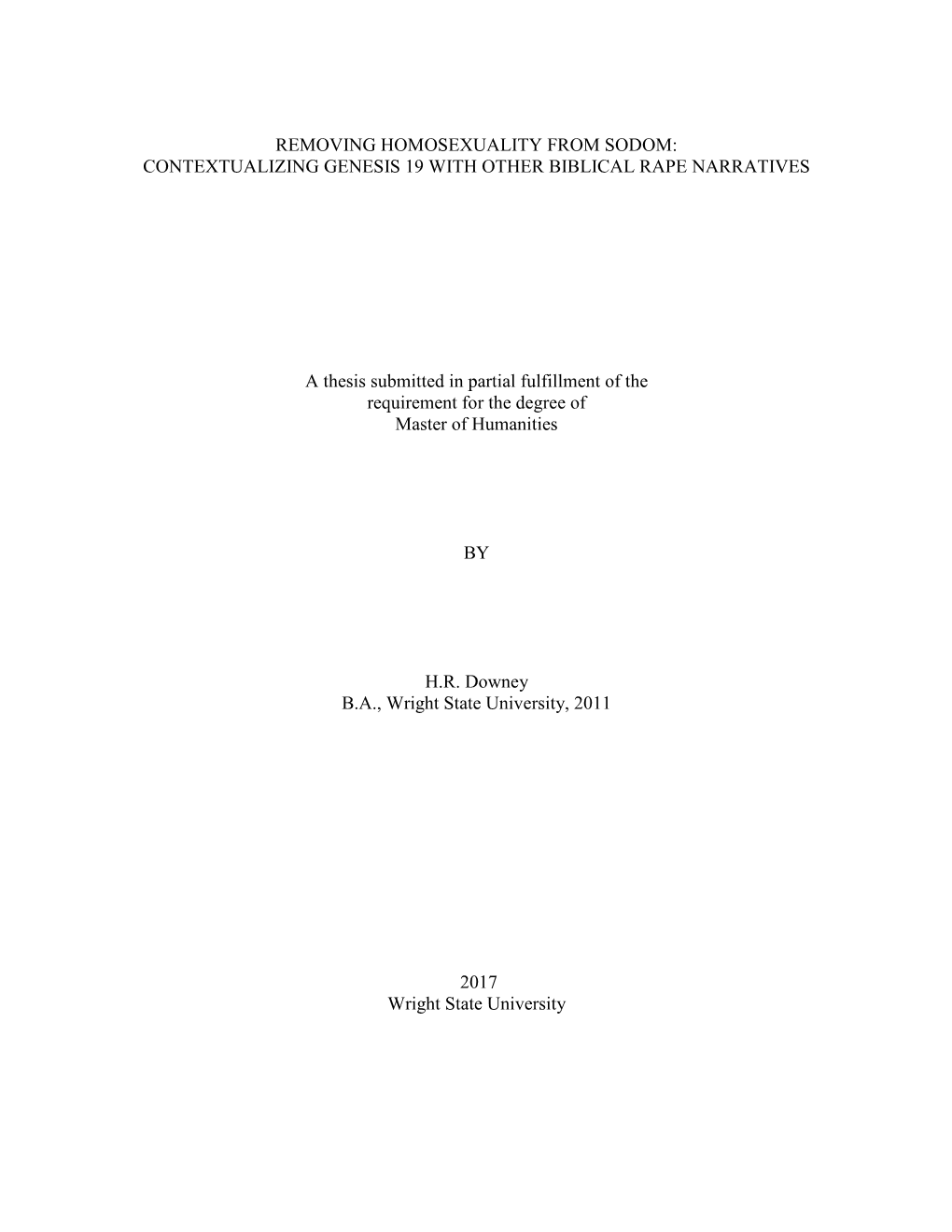 Removing Homosexuality from Sodom: Contextualizing Genesis 19 with Other Biblical Rape Narratives