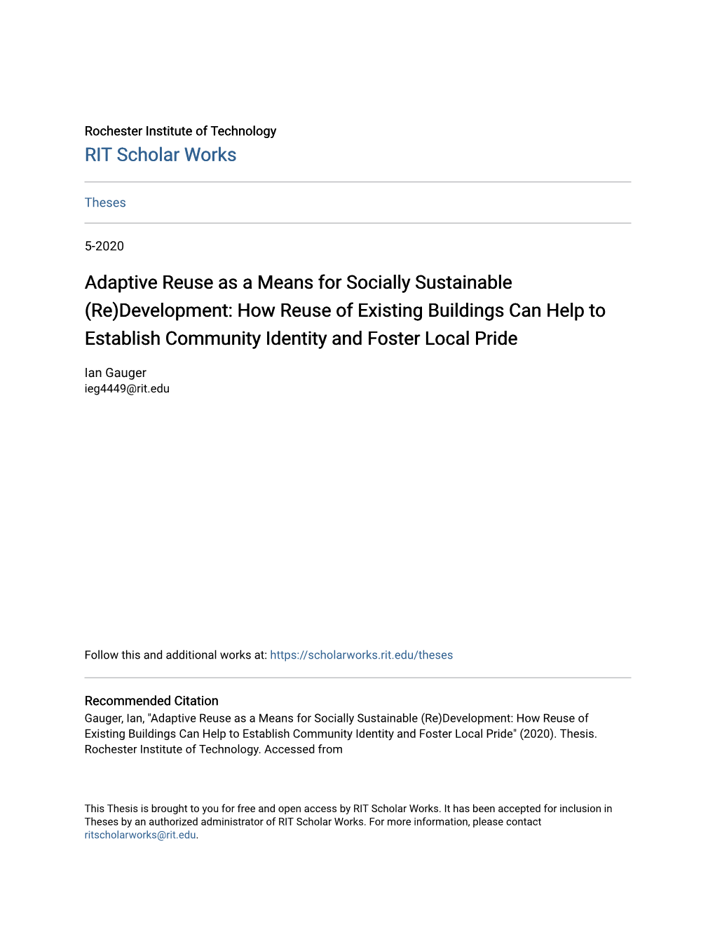 Adaptive Reuse As a Means for Socially Sustainable (Re)Development: How Reuse of Existing Buildings Can Help to Establish Community Identity and Foster Local Pride