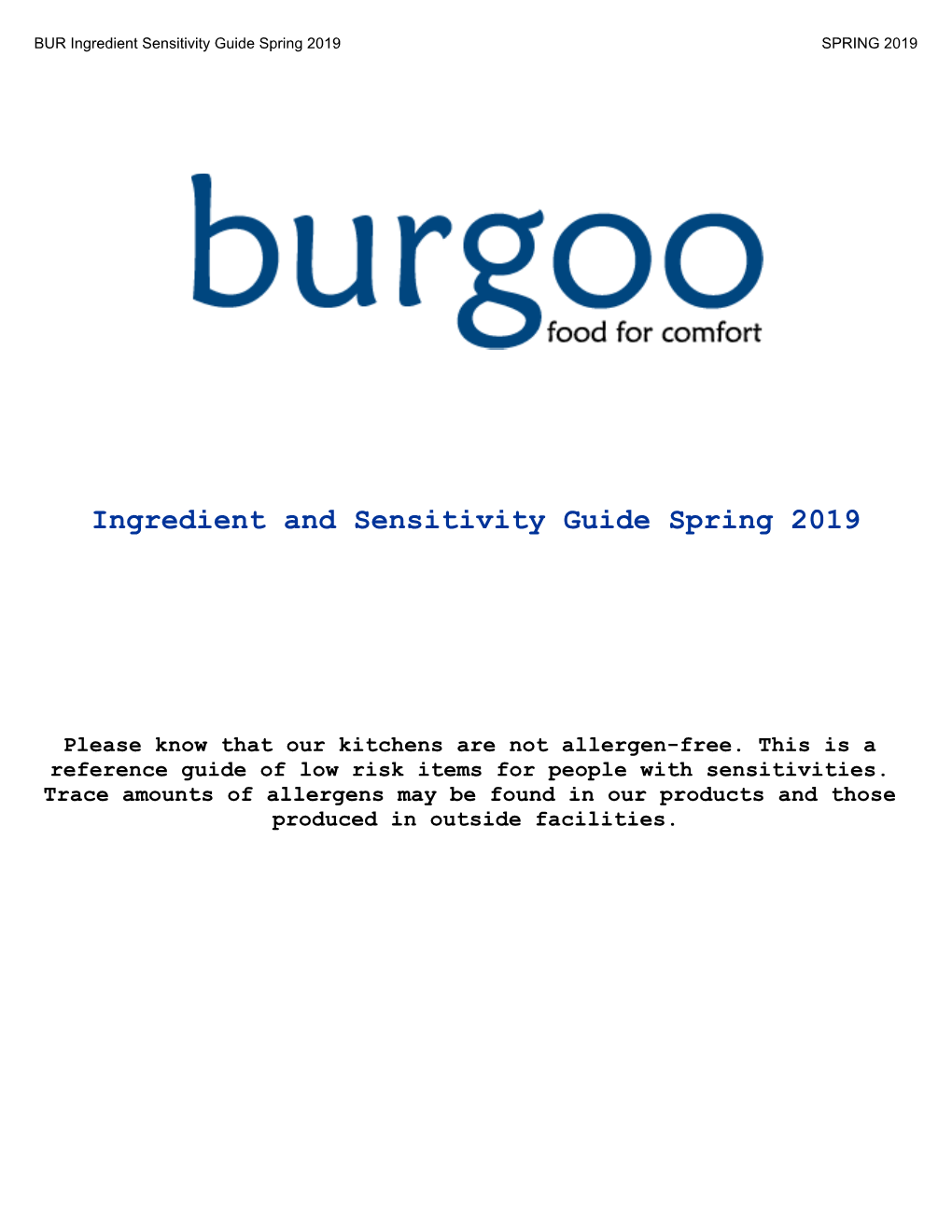 BUR Ingredient Sensitivity Guide Spring 2019 SPRING 2019