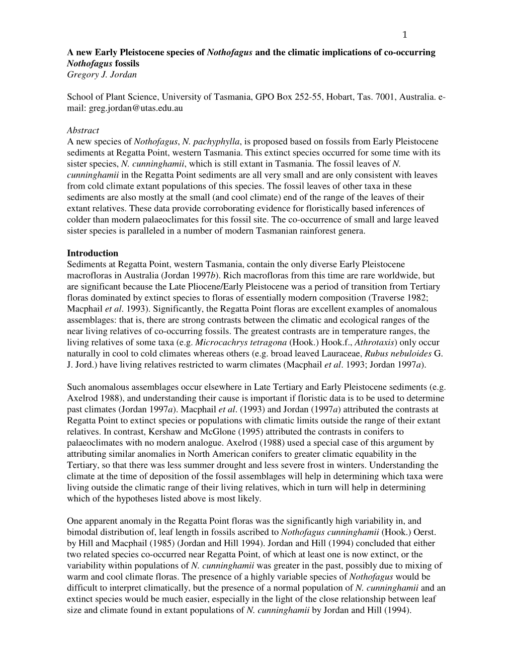 1 a New Early Pleistocene Species of Nothofagus and the Climatic