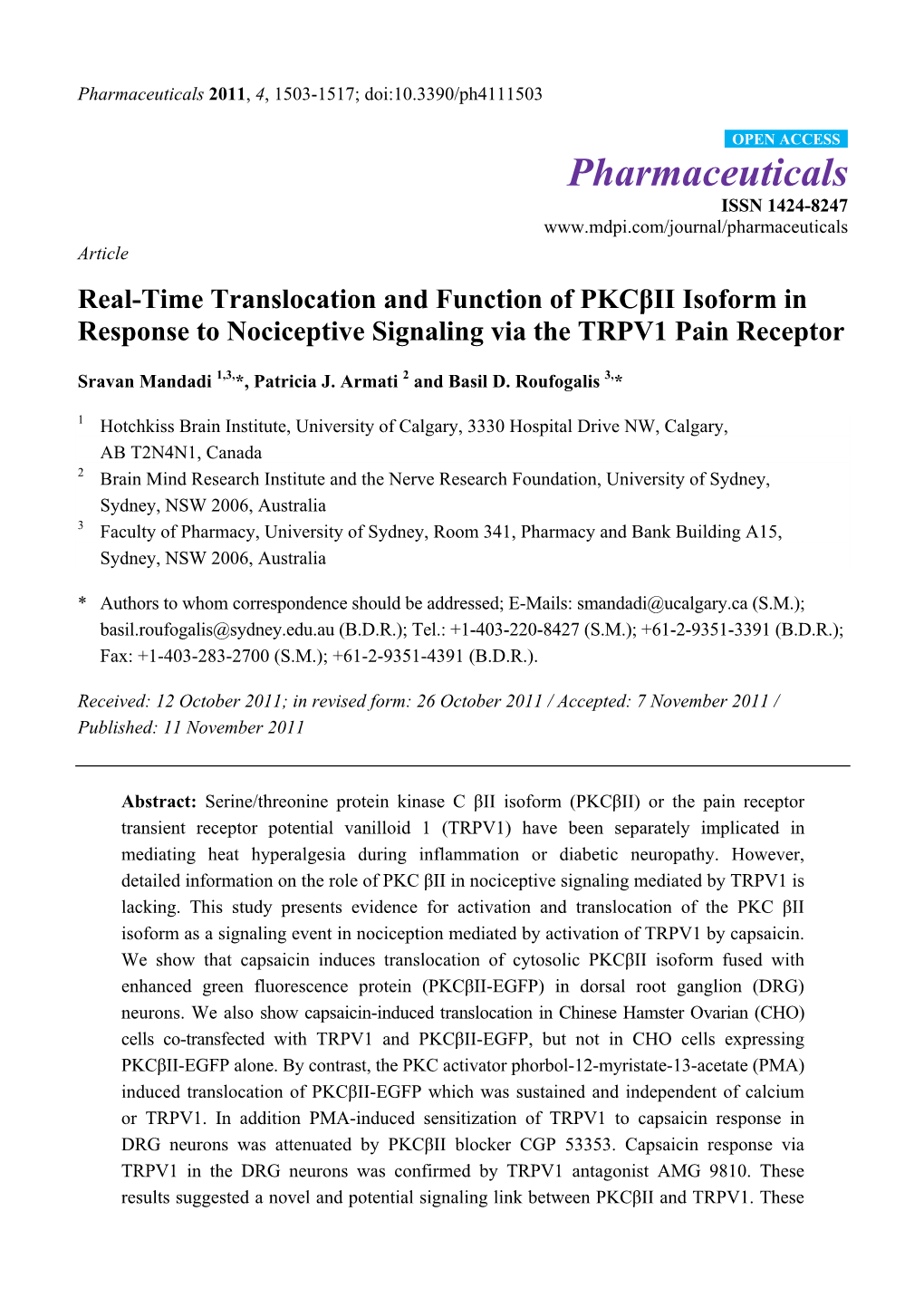 Real-Time Translocation and Function of Pkcβii Isoform in Response to Nociceptive Signaling Via the TRPV1 Pain Receptor