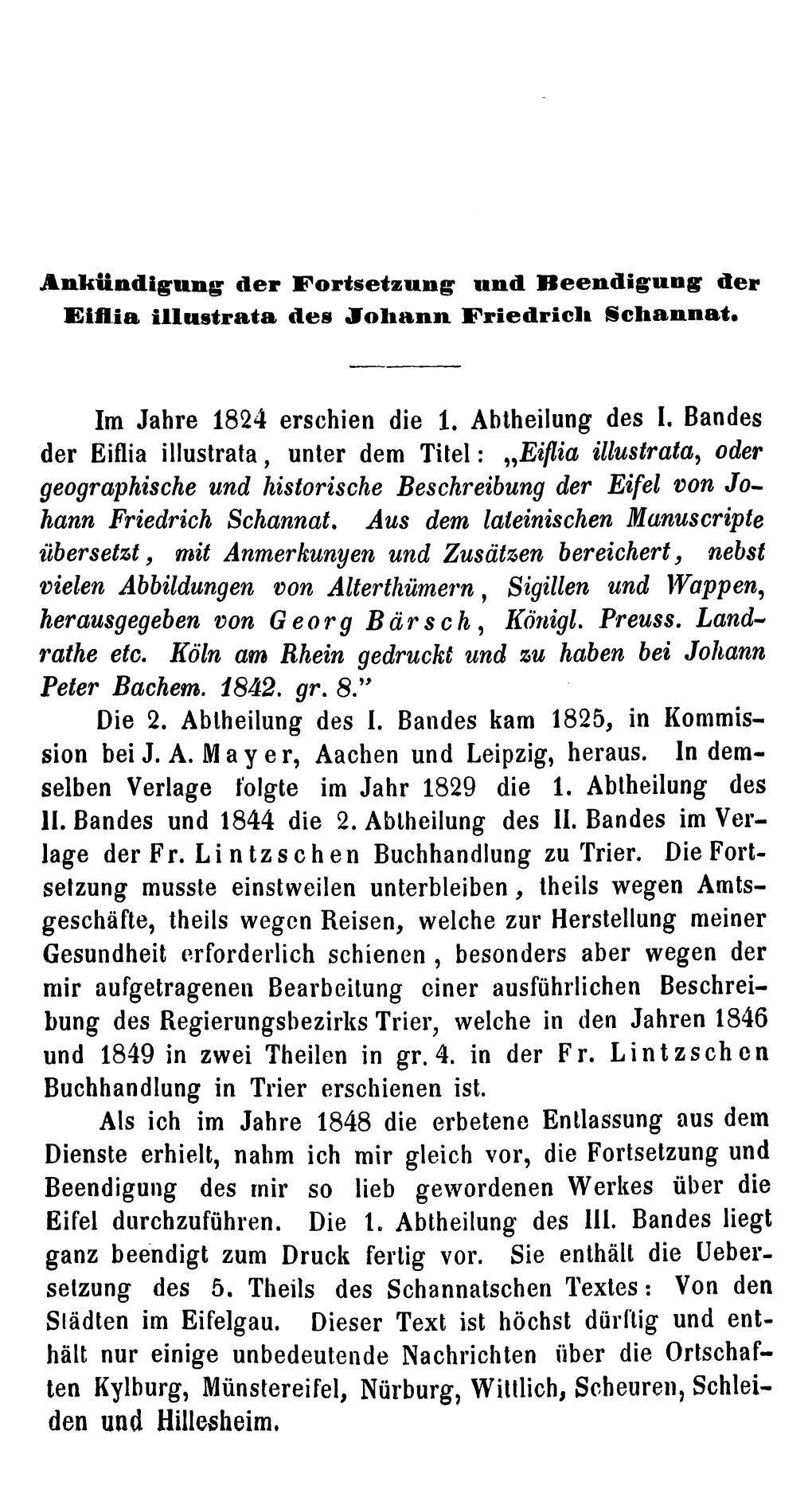 Eiflia Illustrata , Oder Geographische Und Historische Beschreibung Der Eifel Von Jo- Hann Friedrich Schannat