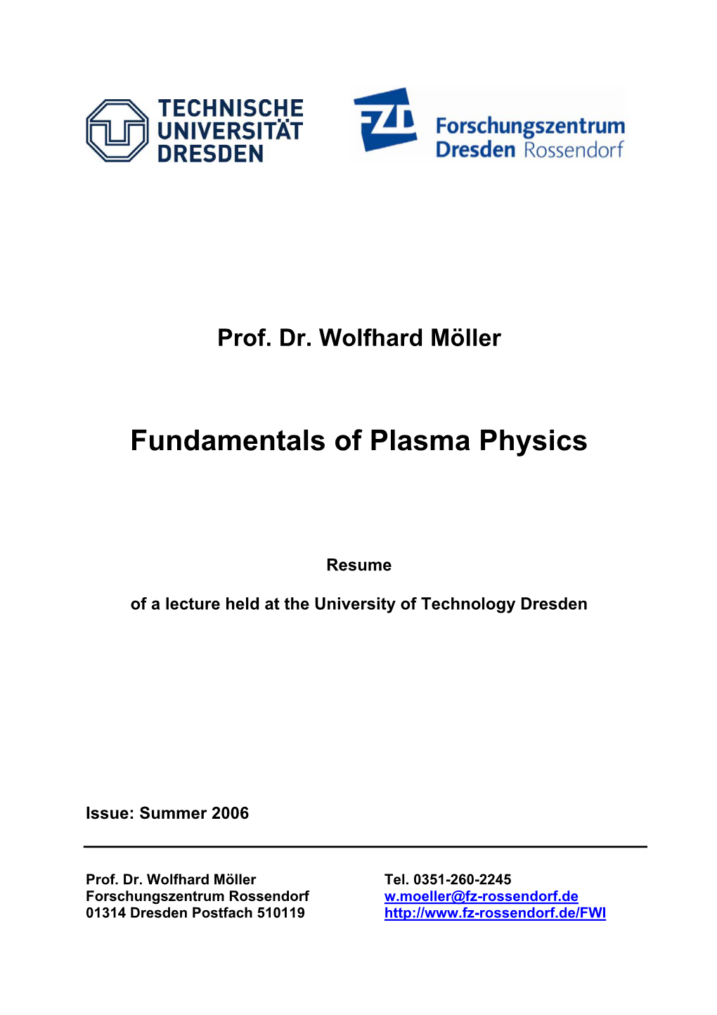 Fundamentals of Plasma Physics