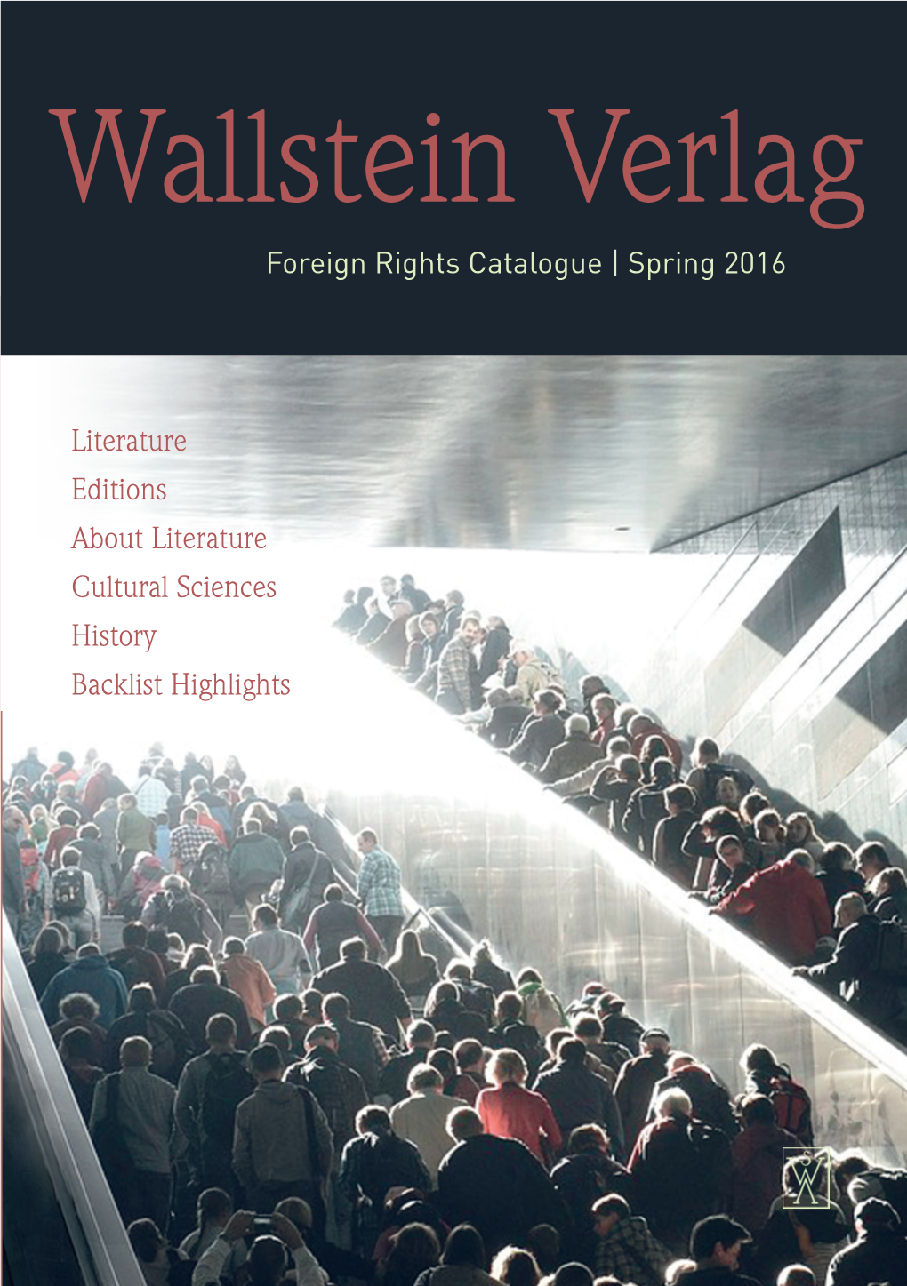 Wallstein Verlag Foreign Rights Catalogue | Spring 2016