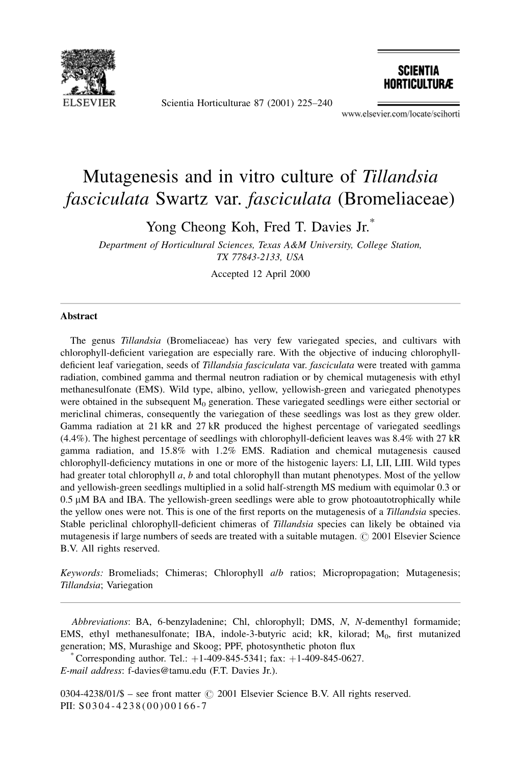 Mutagenesis and in Vitro Culture of Tillandsia Fasciculata Swartz Var. Fasciculata (Bromeliaceae) Yong Cheong Koh, Fred T