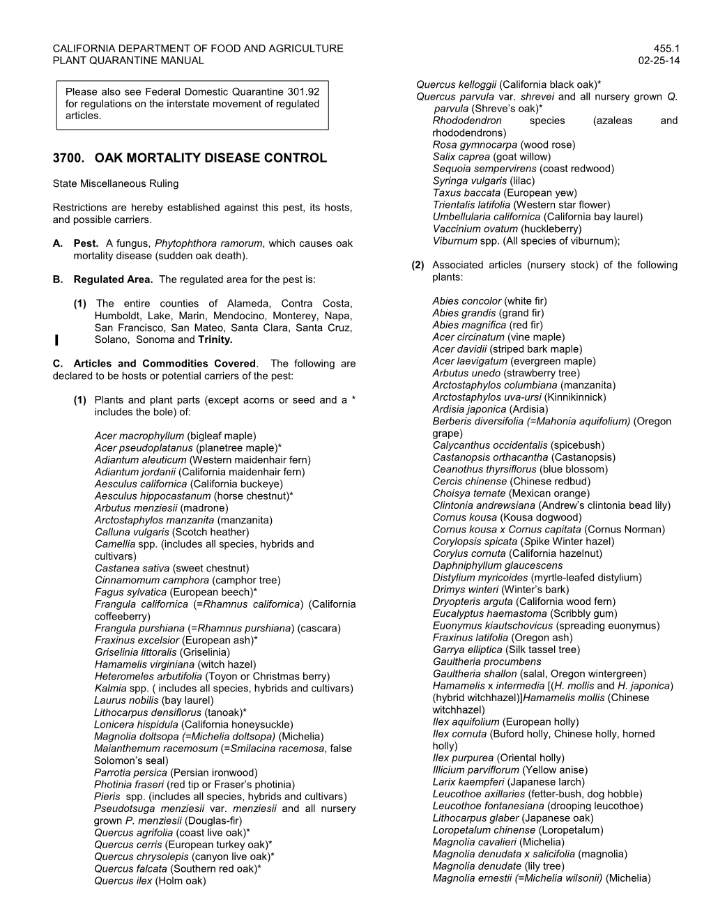 3700. Oak Mortality Disease Control