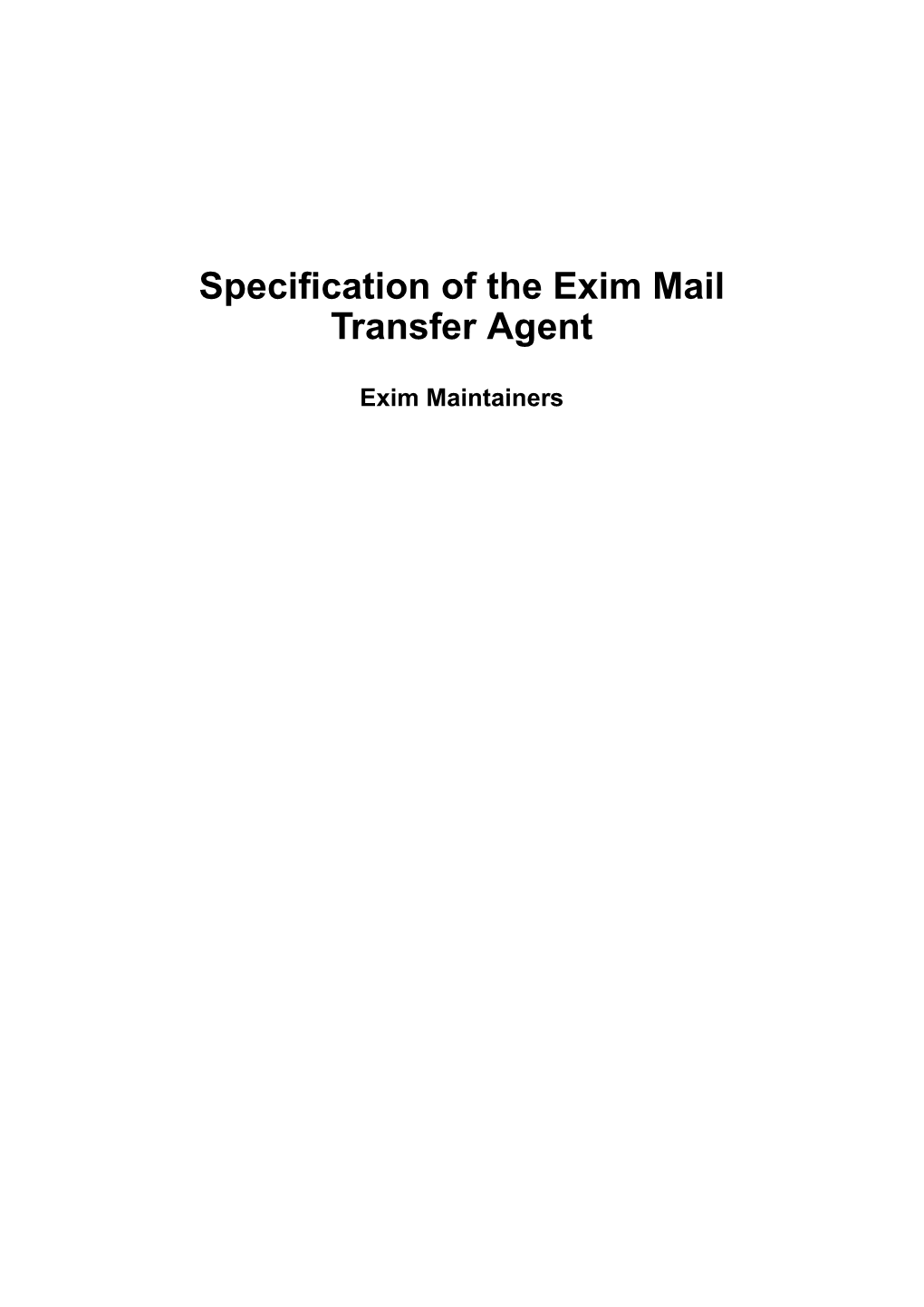 Specification of the Exim Mail Transfer Agent