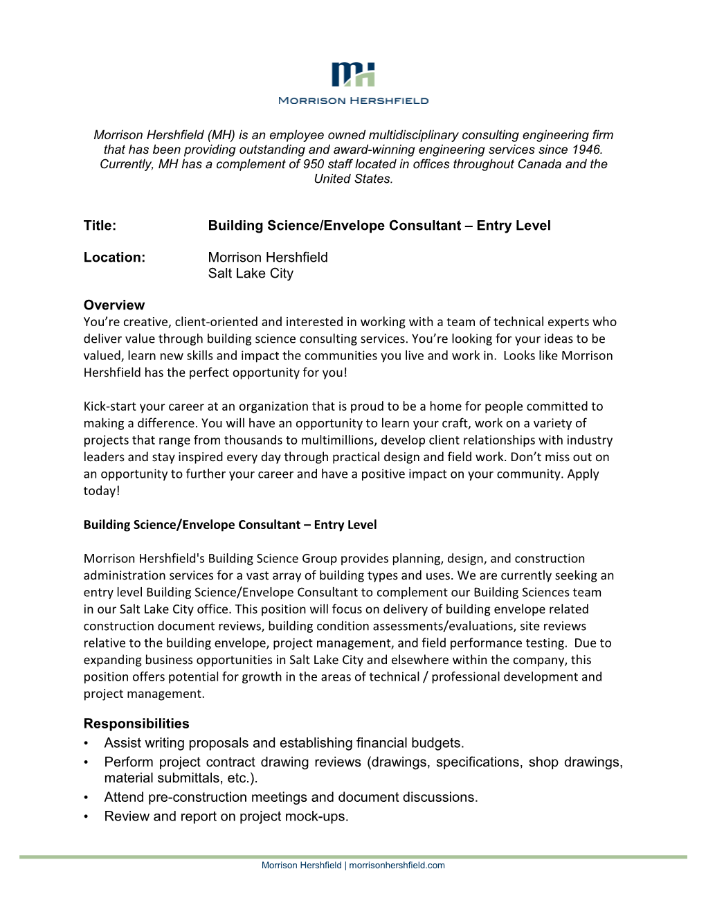 Title: Building Science/Envelope Consultant – Entry Level Location