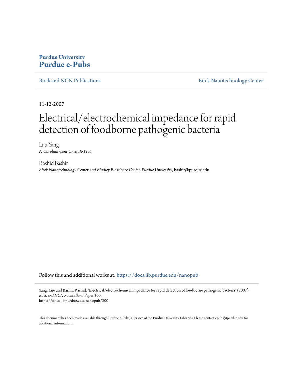 Electrical/Electrochemical Impedance for Rapid Detection of Foodborne Pathogenic Bacteria Liju Yang N Carolina Cent Univ, BRITE