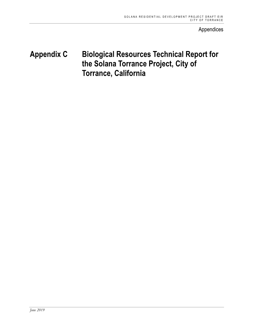 Biological Resources Technical Report for the Solana Torrance Project, City of Torrance, California