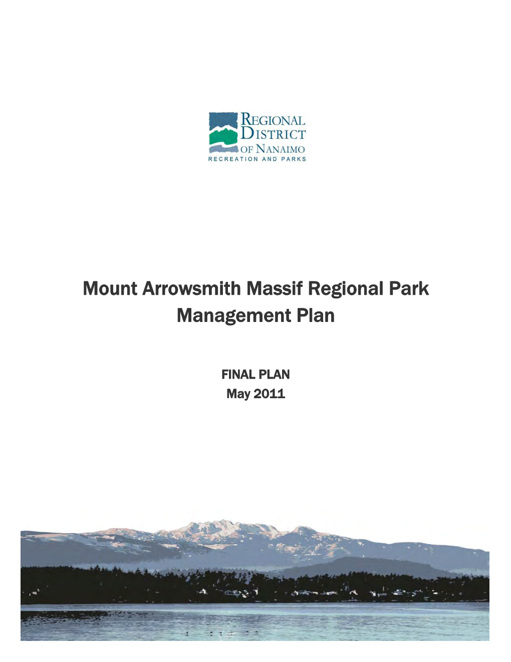 Mount Arrowsmith Massif Regional Park Management Plan