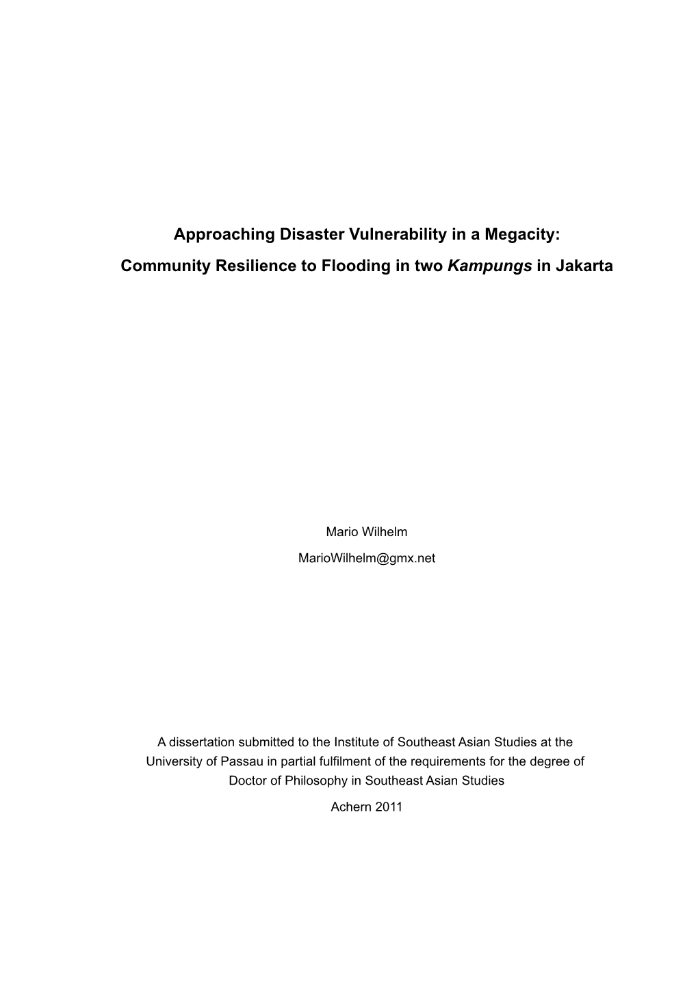 Approaching Disaster Vulnerability in a Megacity: Community Resilience to Flooding in Two Kampungs in Jakarta