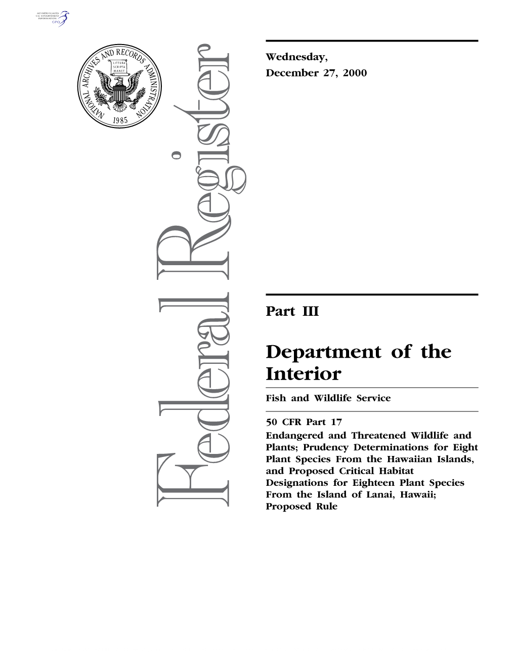 Prudency Determinations for Eight Plant Species from the Hawaiian