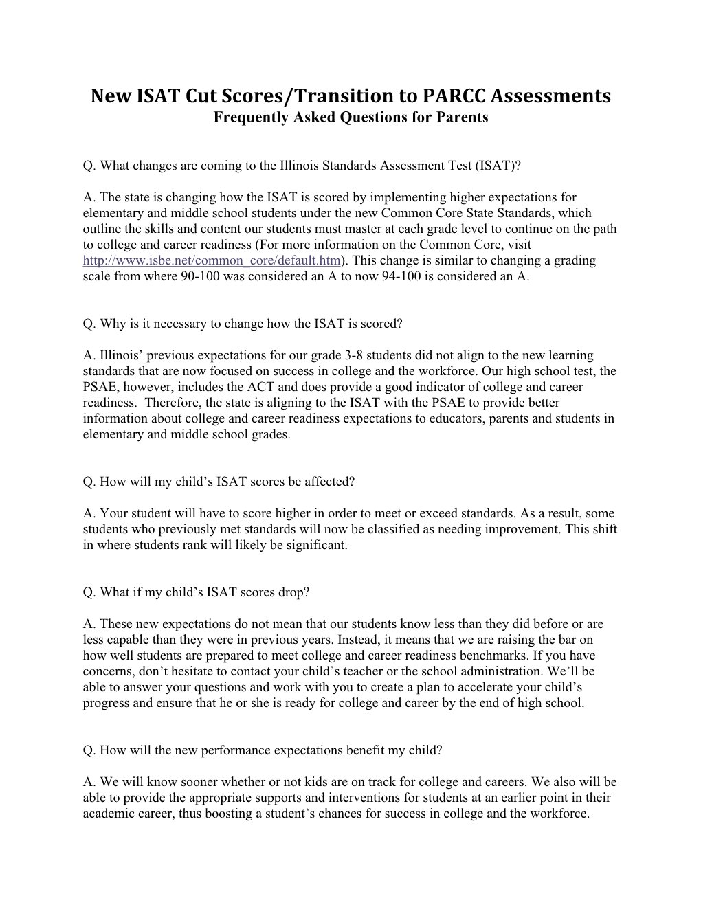 New ISAT Cut Scores/Transition to PARCC Assessments Frequently Asked Questions for Parents