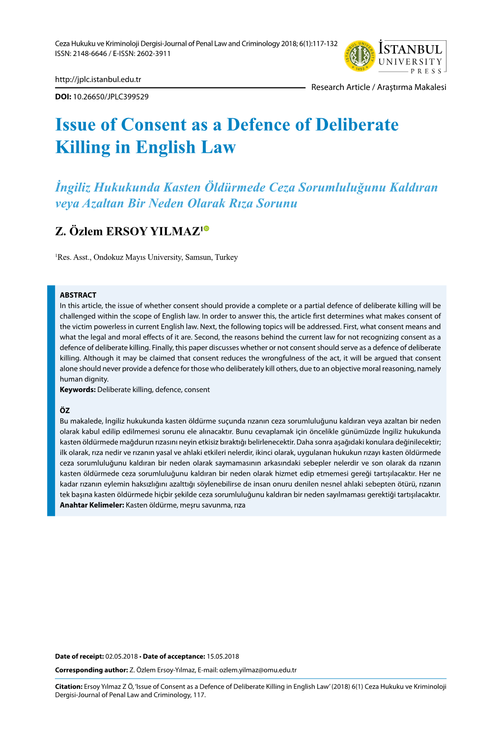Issue of Consent As a Defence of Deliberate Killing in English Law