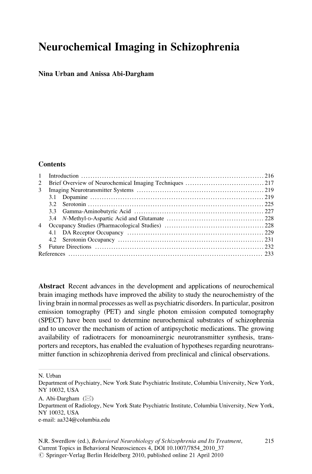 Neurochemical Imaging in Schizophrenia