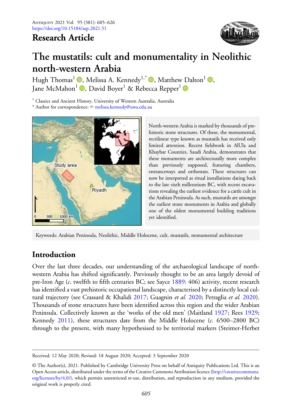 The Mustatils: Cult and Monumentality in Neolithic North-Western Arabia Hugh Thomas1 , Melissa A