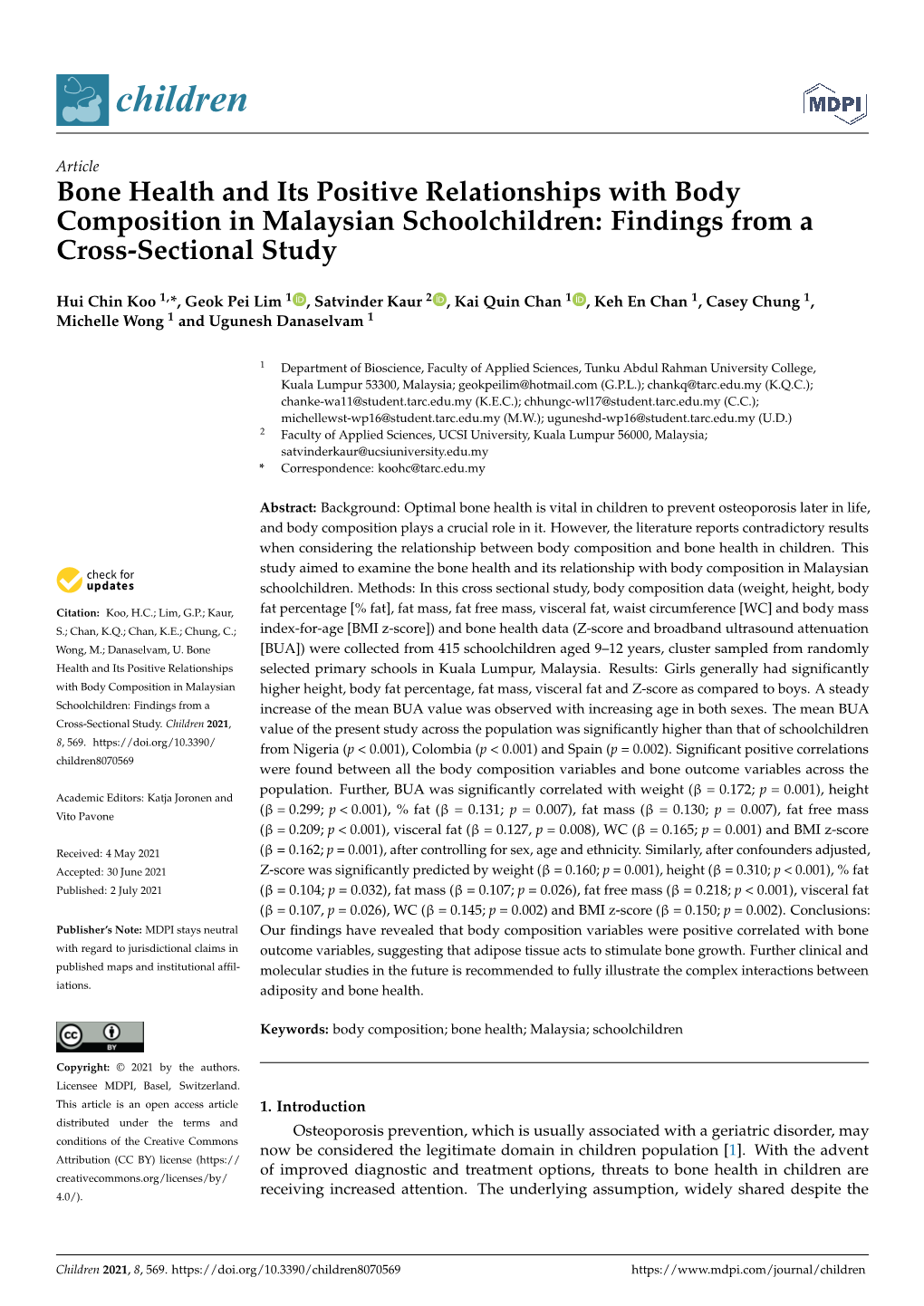Bone Health and Its Positive Relationships with Body Composition in Malaysian Schoolchildren: Findings from a Cross-Sectional Study
