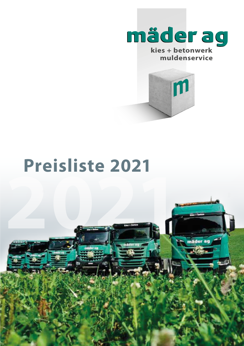 Preisliste 2021 2021 FÜR SIE IM EINSATZ