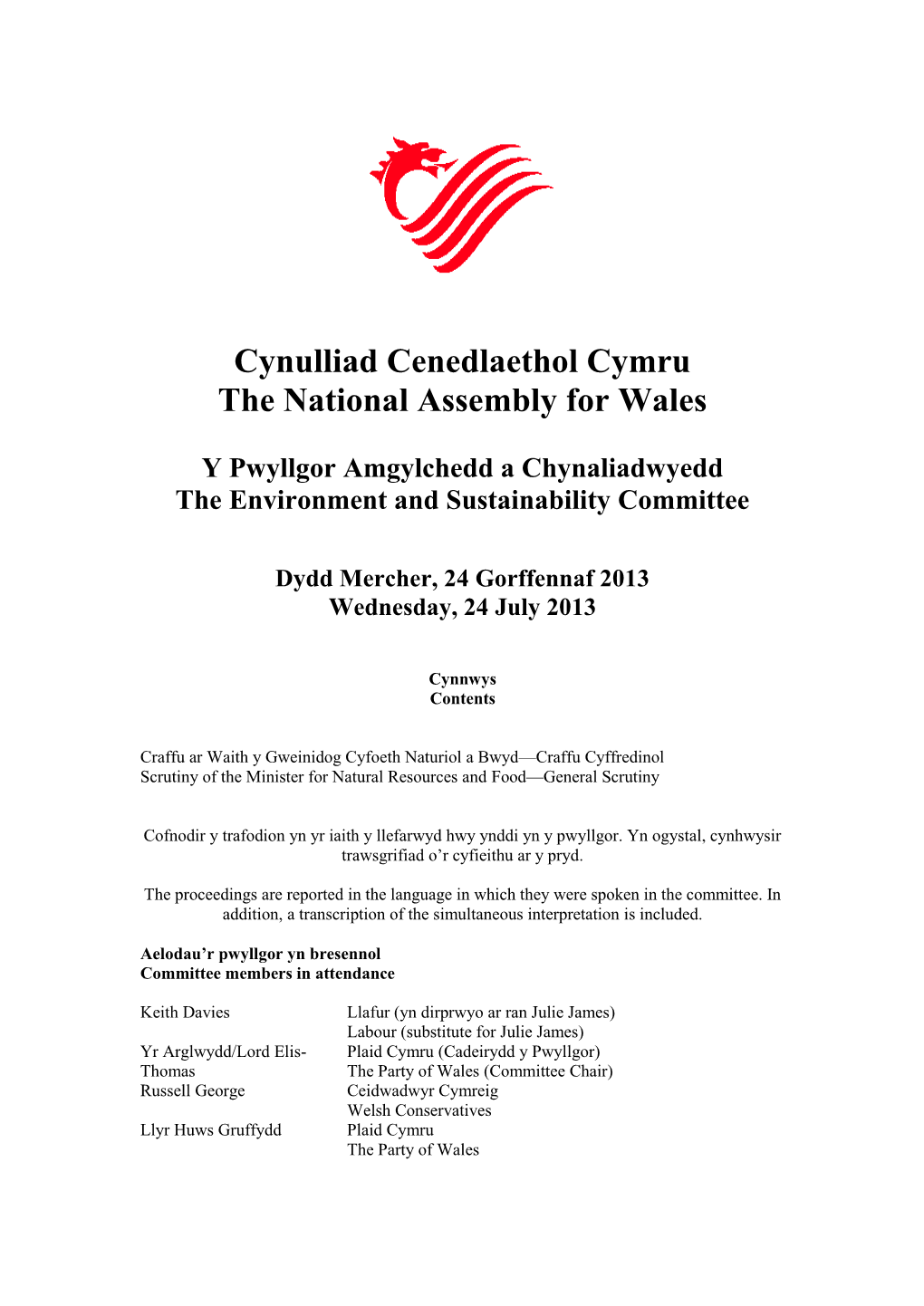 Cynulliad Cenedlaethol Cymru the National Assembly for Wales