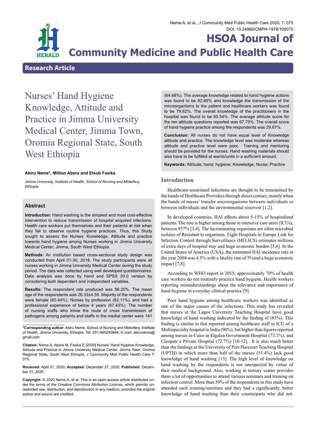 Nurses' Hand Hygiene Knowledge, Attitude and Practice in Jimma