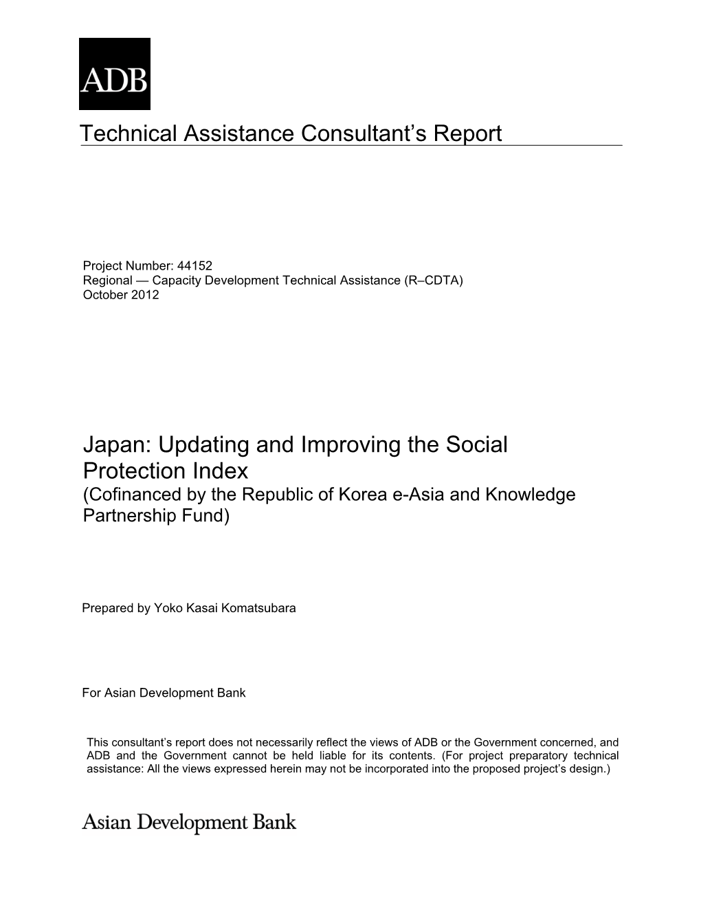 Japan: Updating and Improving the Social Protection Index (Cofinanced by the Republic of Korea E-Asia and Knowledge Partnership Fund)