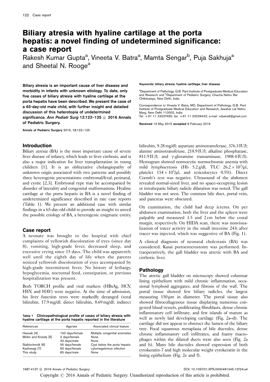 Biliary Atresia with Hyaline Cartilage at the Porta Hepatis: a Novel Finding of Undetermined Significance: a Case Report Rakesh Kumar Guptaa, Vineeta V