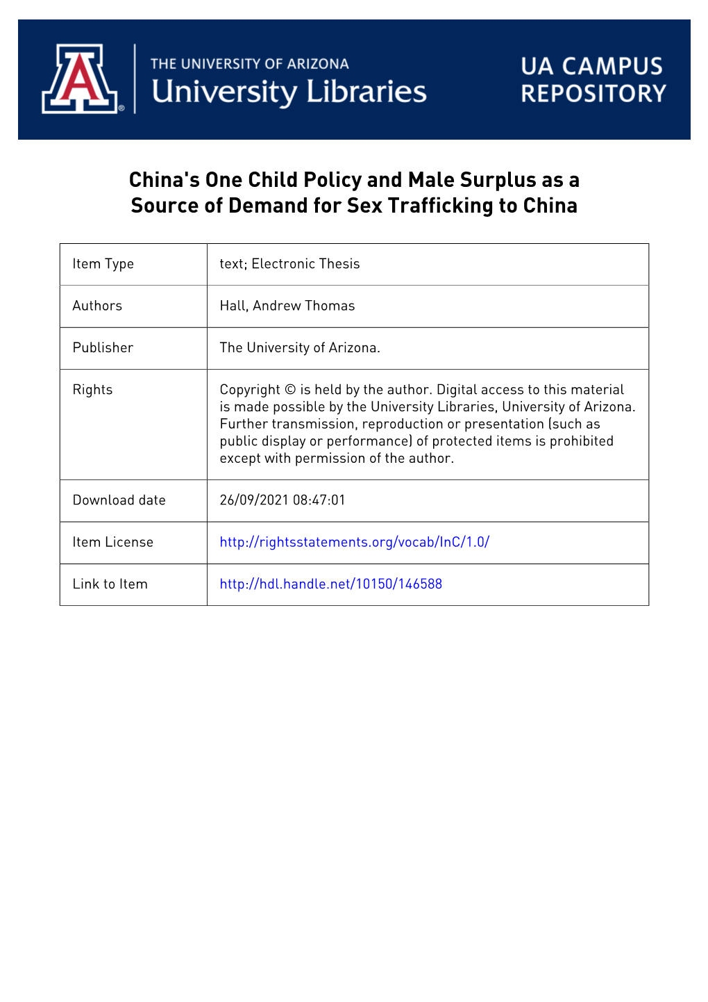 Hall 1 CHINA's ONE CHILD POLICY and MALE SURPLUS AS a SOURCE of DEMAND for SEX TRAFFICKING to CHINA by ANDREW THOMAS HALL