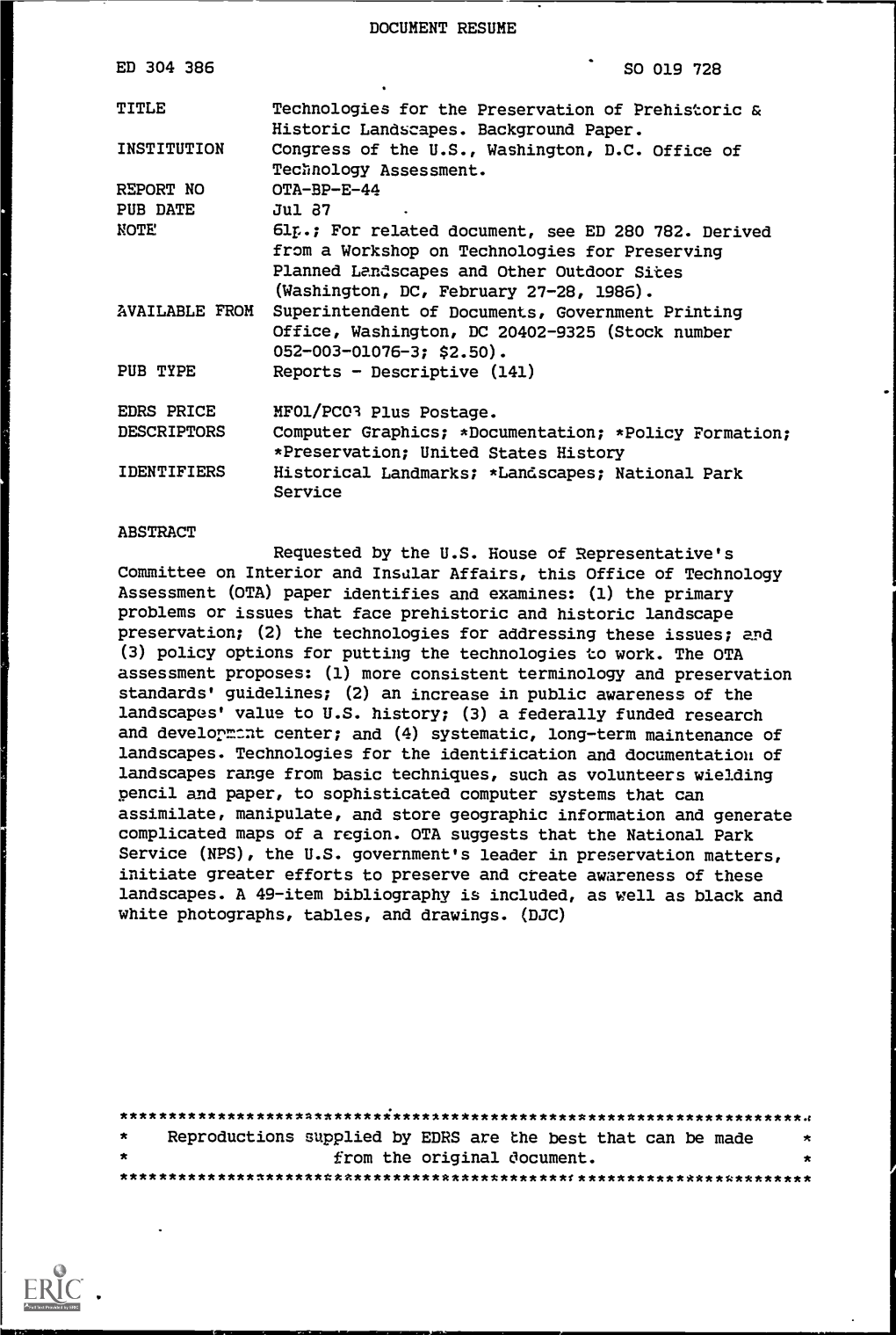 DOCUMENT RESUME ED 304 386 SO 019 728 TITLE Technologies For
