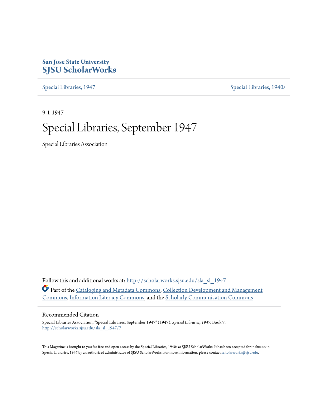 Special Libraries, September 1947 Special Libraries Association