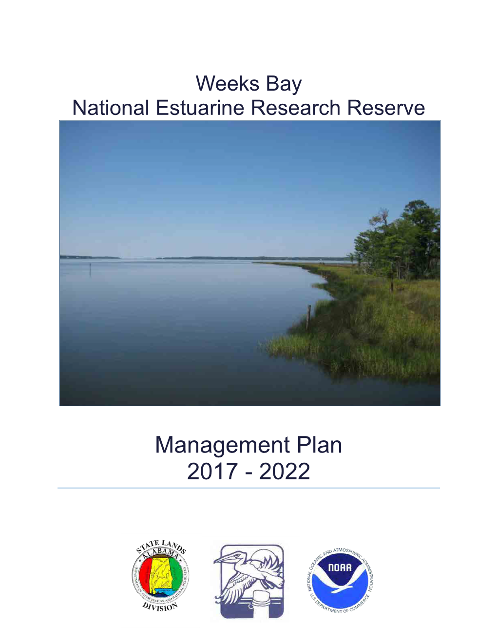 Weeks Bay Reserve Management Plan 2017-2022