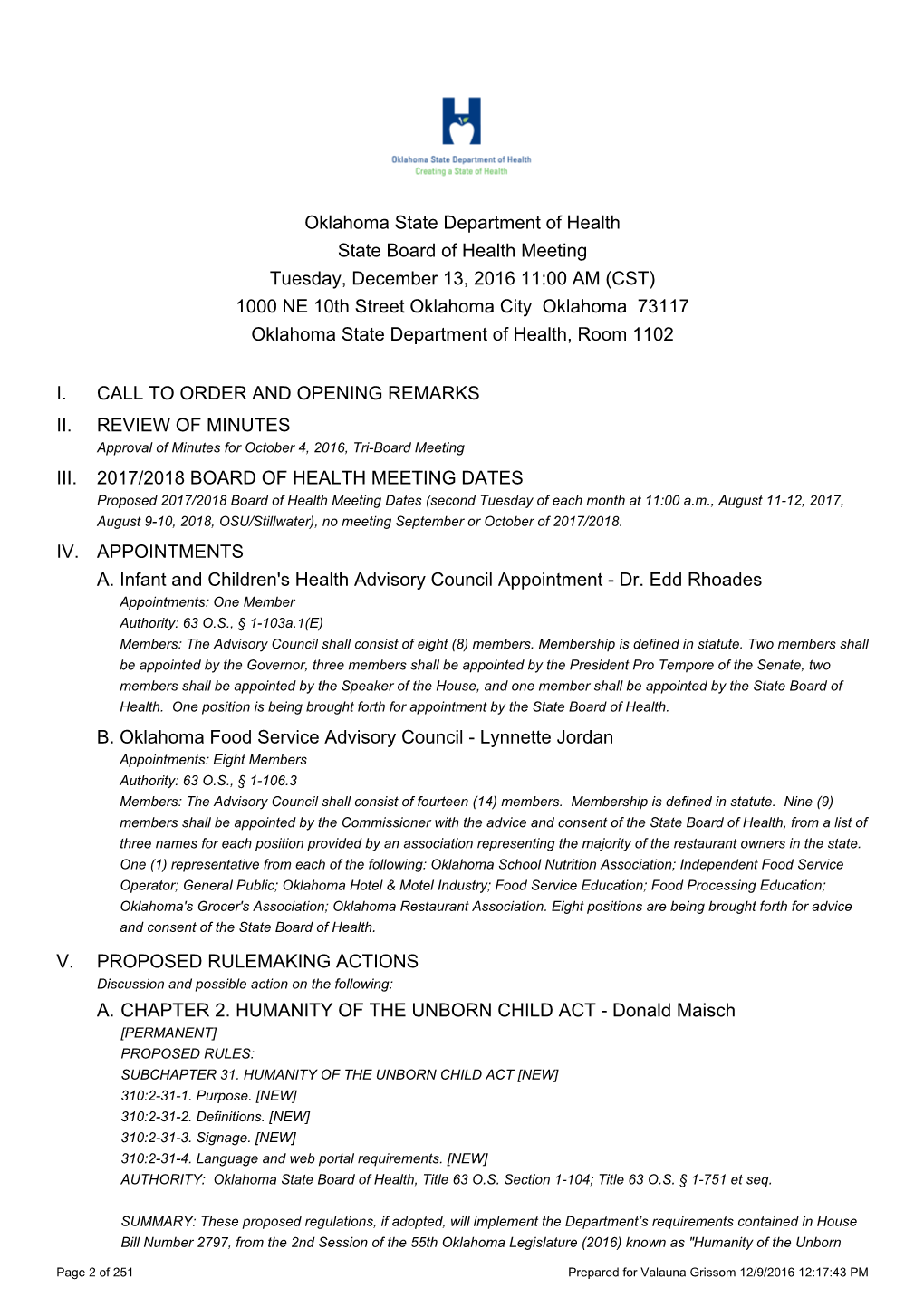 I. II. III. IV. A. B. V. A. Oklahoma State Department of Health State Board of Health Meeting Tuesday, December 13, 2016 11:00 A