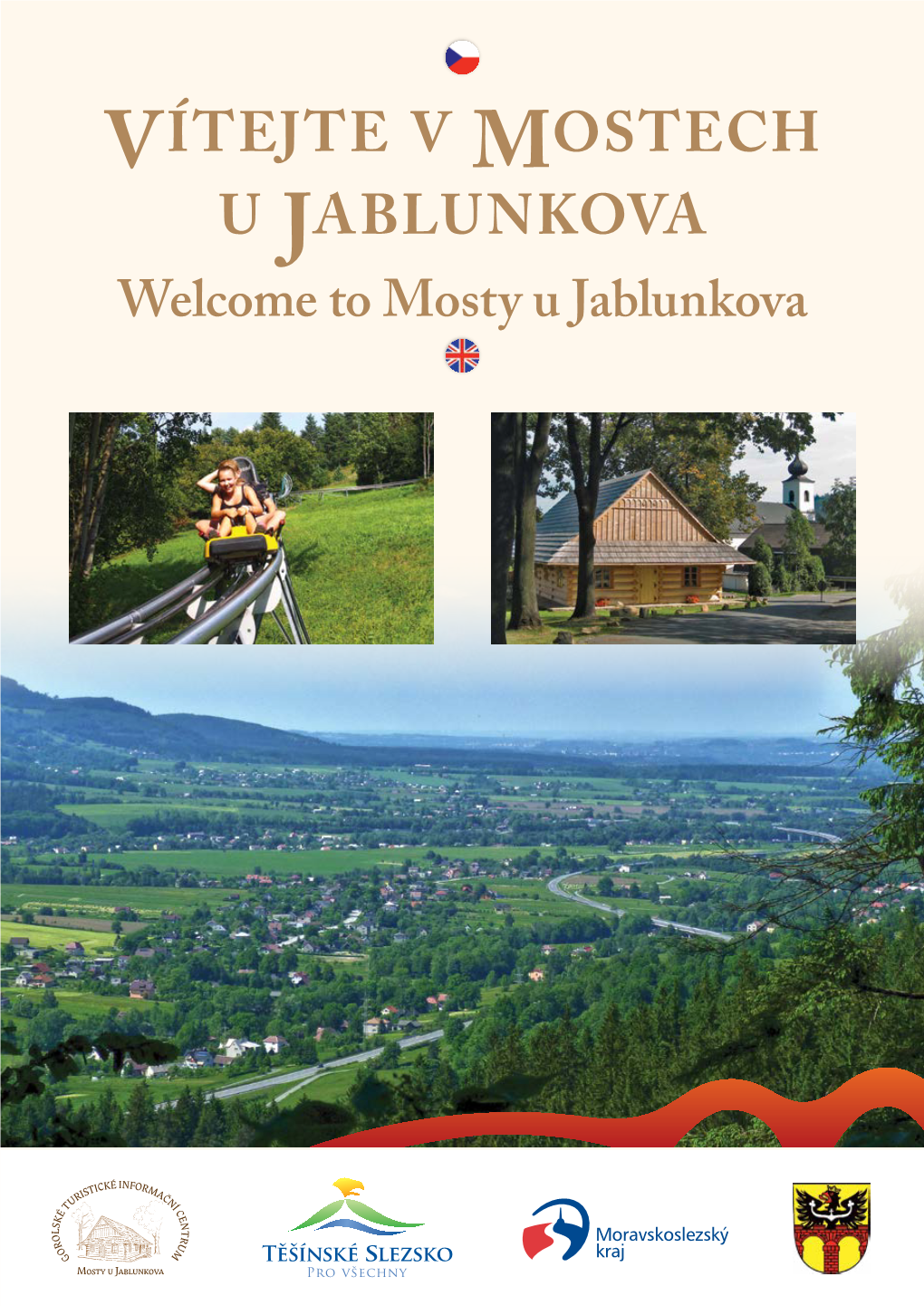 Vítejte V Mostech U Jablunkova Welcome to Mosty U Jablunkova