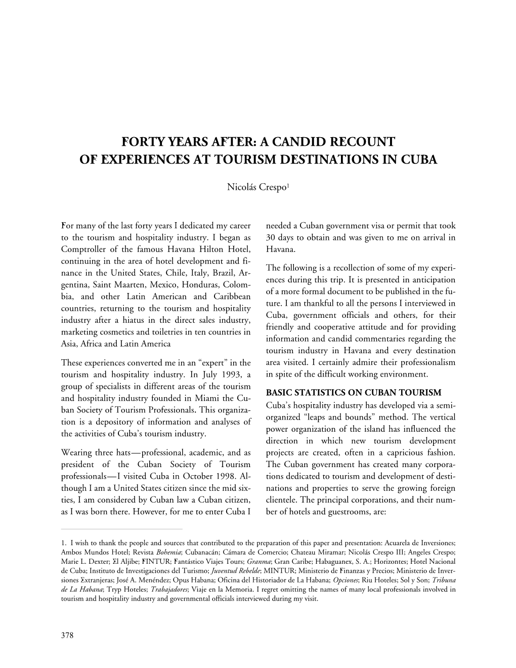 A Candid Recount of Experiences at Tourism Destinations in Cuba