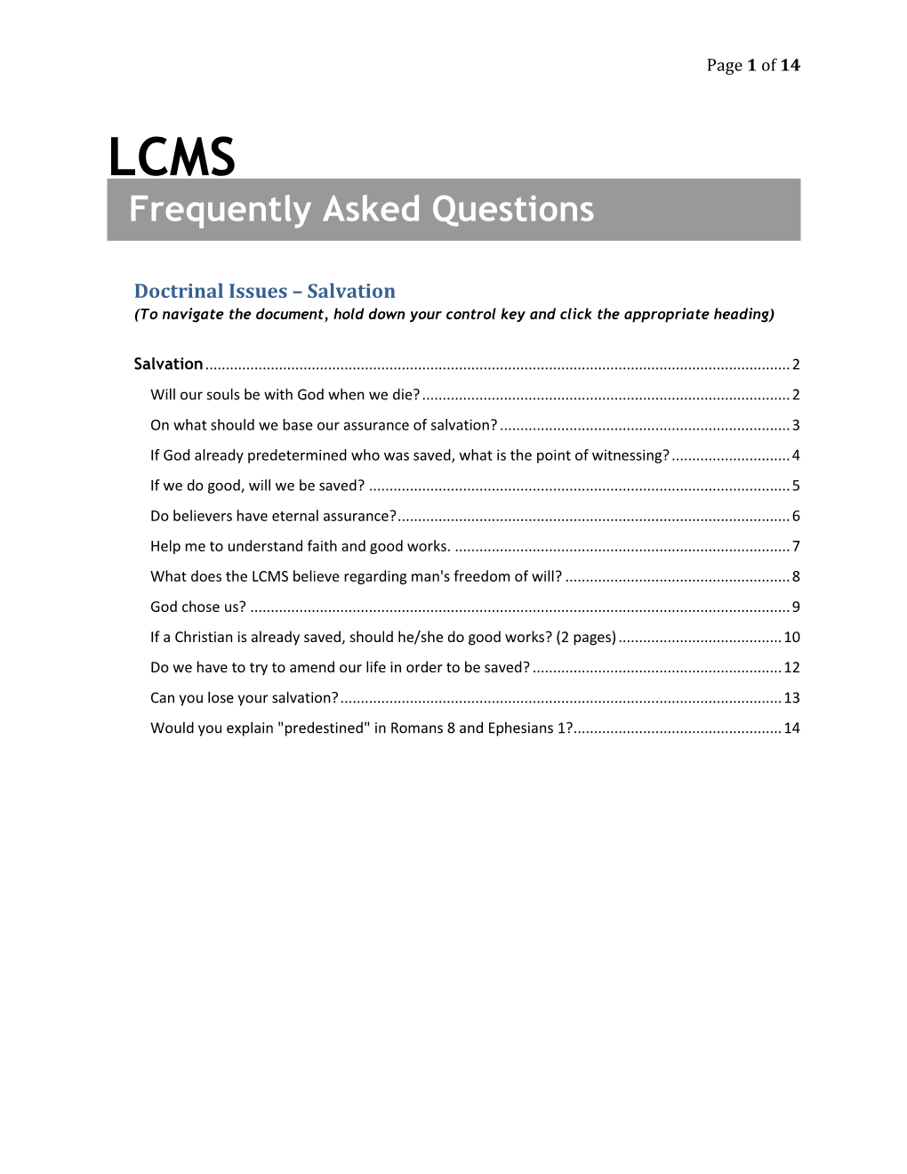 Doctrinal Issues – Salvation (To Navigate the Document, Hold Down Your Control Key and Click the Appropriate Heading)