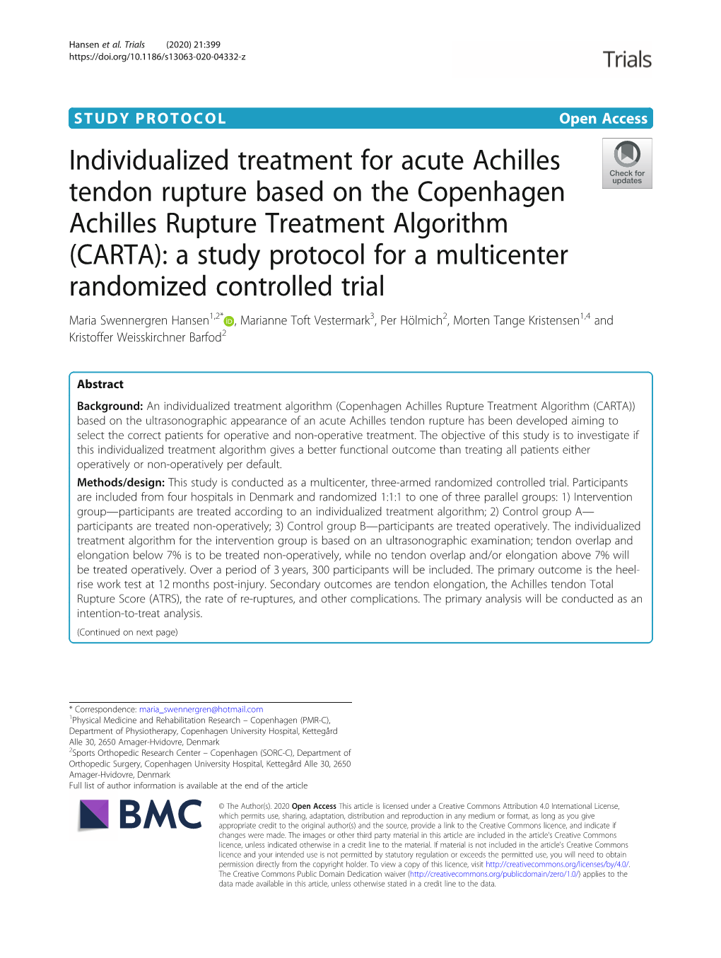 Individualized Treatment for Acute Achilles Tendon Rupture Based On