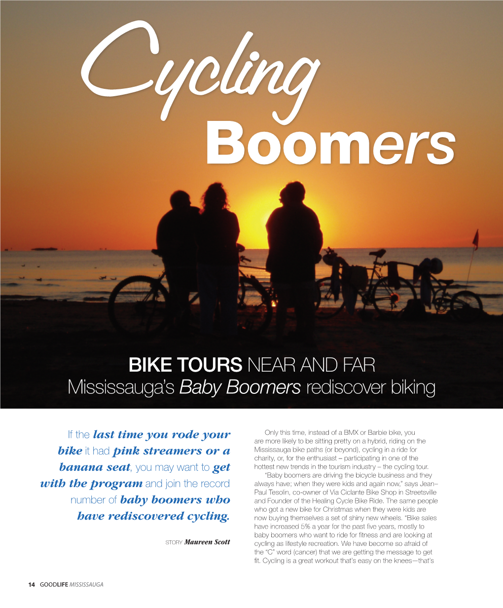 Bike Tours Near and Far Mississauga's Baby Boomers
