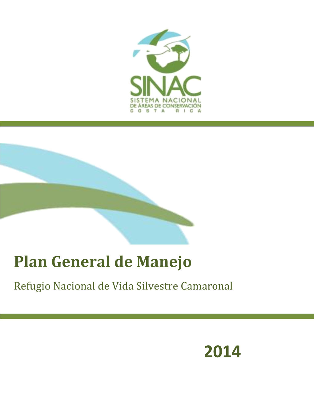 Plan General De Manejo Refugio Nacional De Vida Silvestre Camaronal