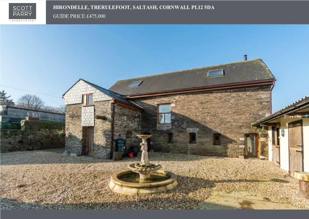 Hirondelle, Trerulefoot, Saltash, Cornwall Pl12 5Da Guide Price £475,000