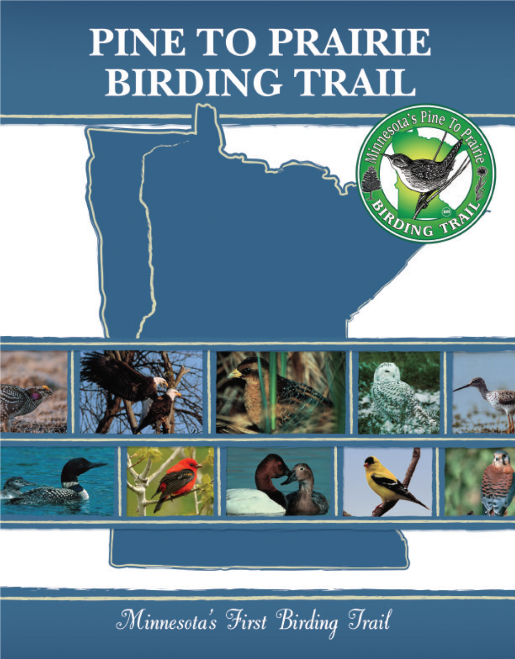 Pine to Prairie Birding Trail Is Dynamic