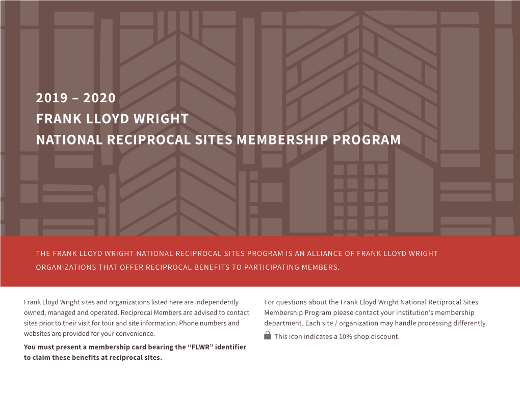 2020 Frank Lloyd Wright National Reciprocal Sites Membership Program