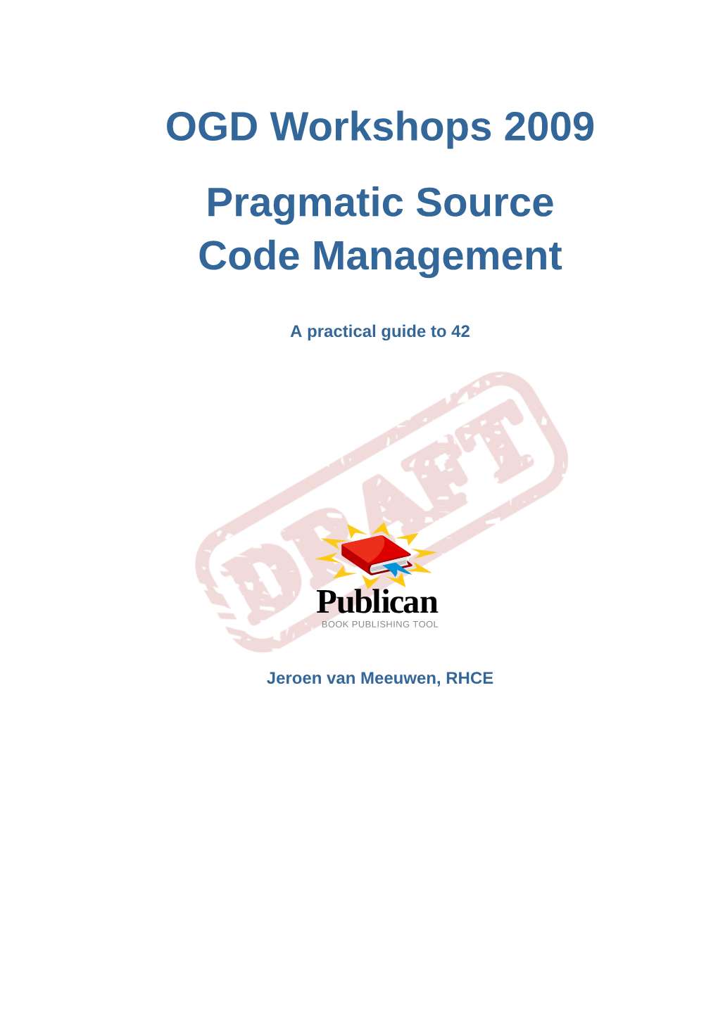 Pragmatic Source Code Management