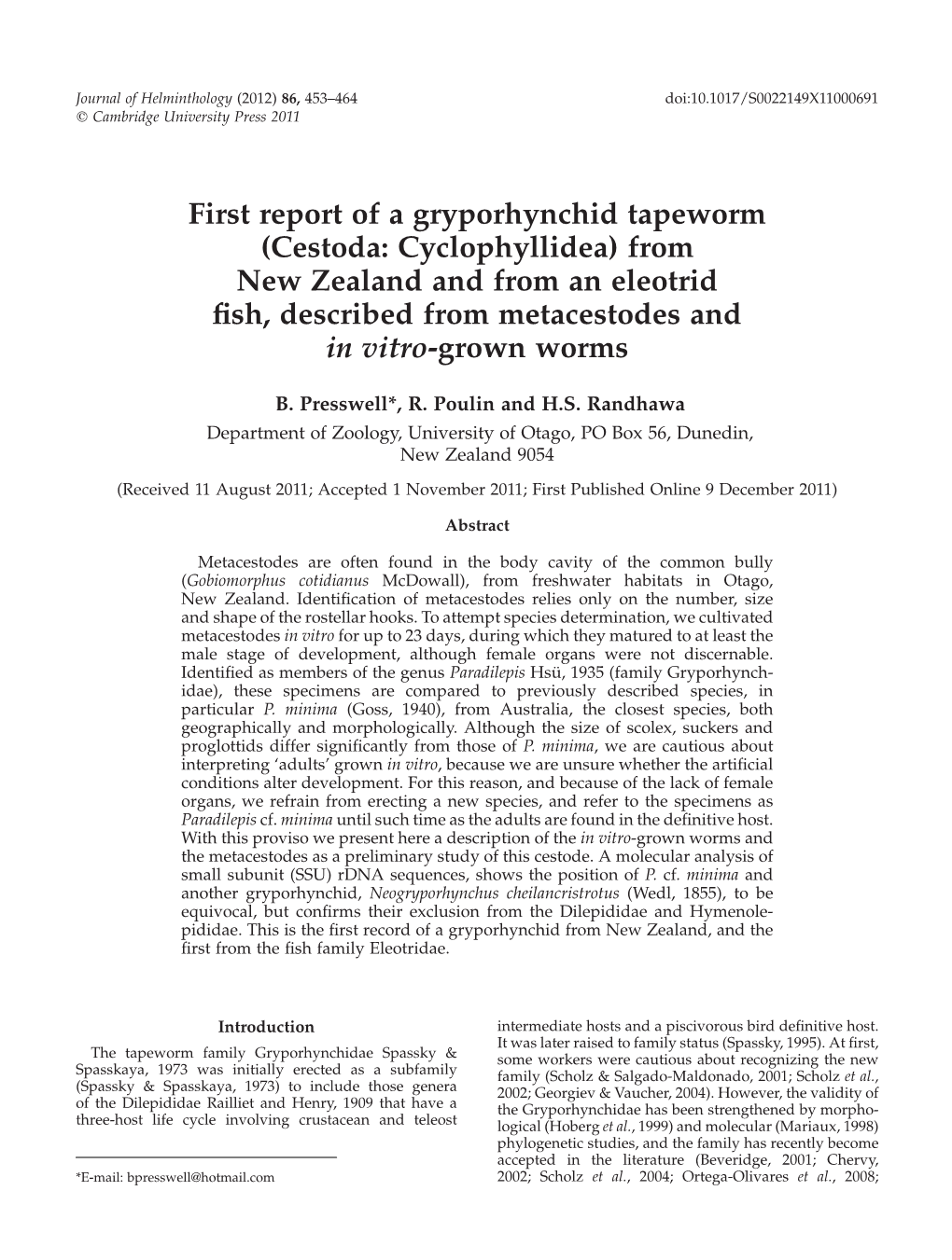 First Report of a Gryporhynchid Tapeworm (Cestoda: Cyclophyllidea) from New Zealand and from an Eleotrid ﬁsh, Described from Metacestodes and in Vitro-Grown Worms