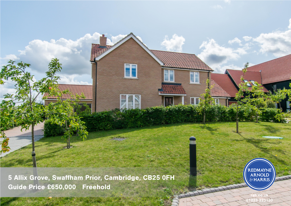 5 Allix Grove, Swaffham Prior, Cambridge, CB25 0FH Guide Price