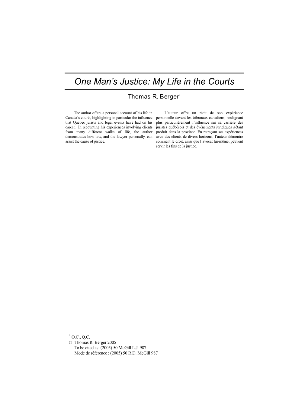 One Man's Justice: My Life in the Courts