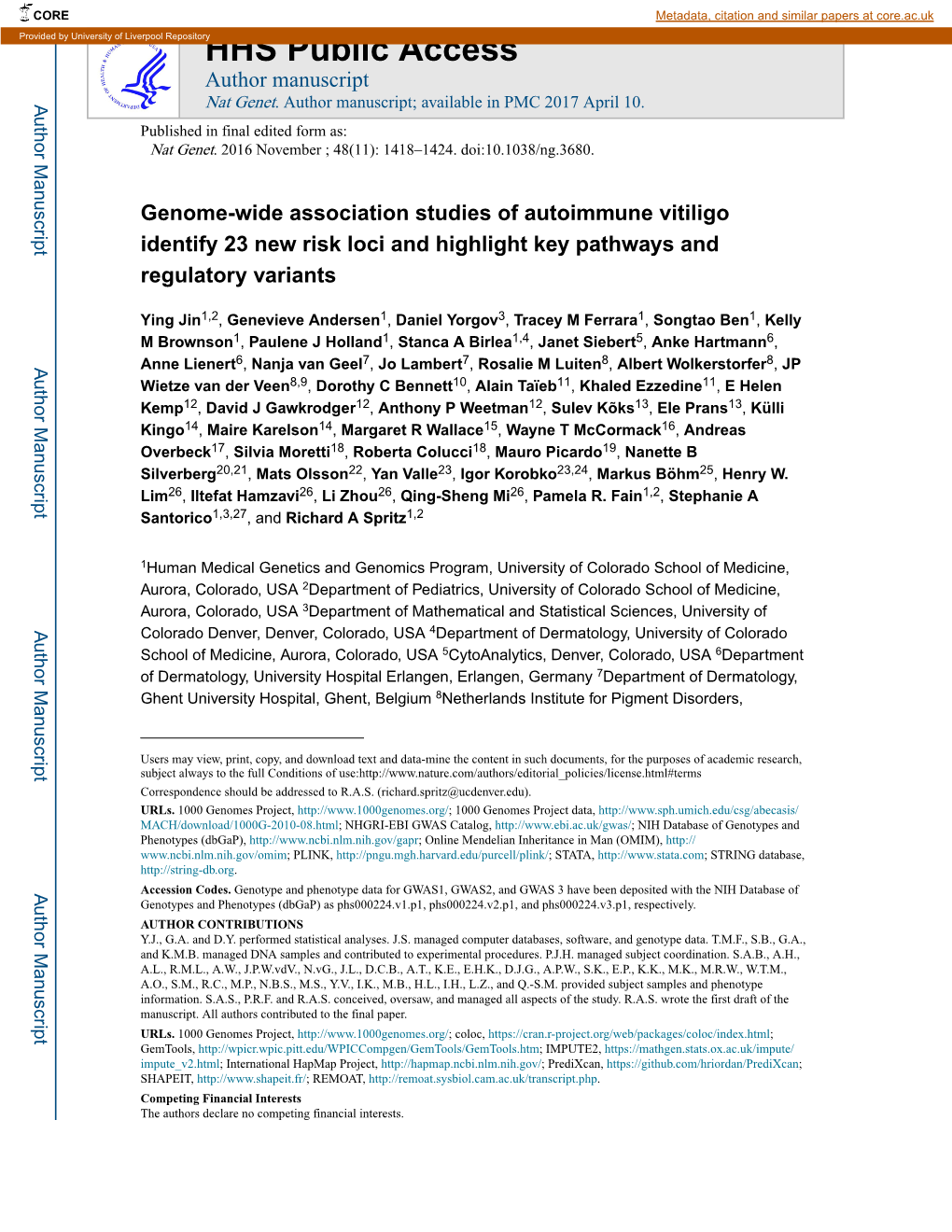 Genome-Wide Association Studies of Autoimmune Vitiligo Identify 23 New Risk Loci and Highlight Key Pathways and Regulatory Variants