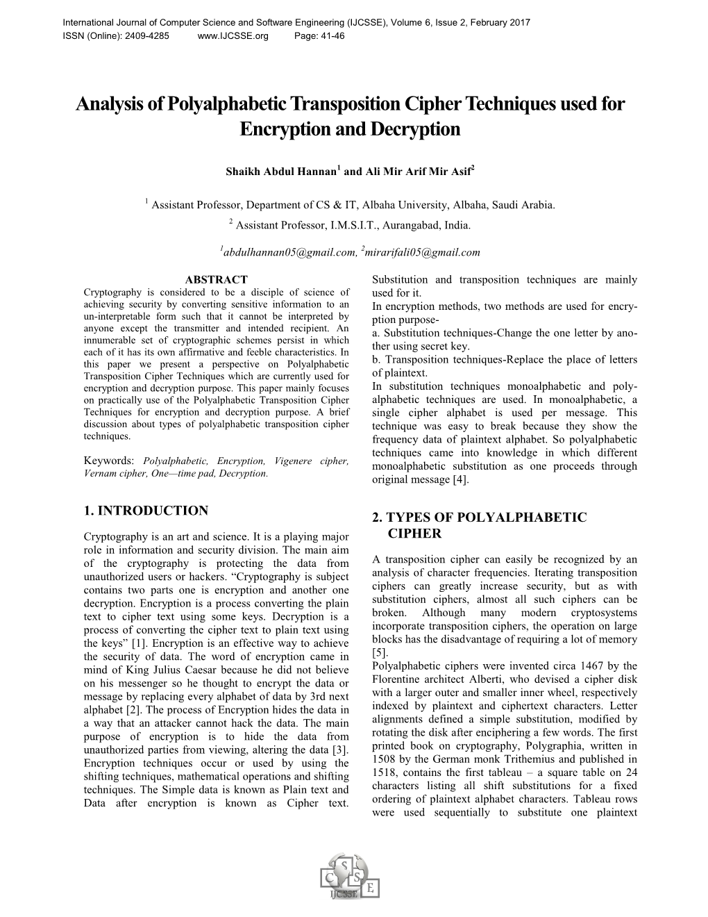 Analysis of Polyalphabetic Transposition Cipher Techniques Used for Encryption and Decryption