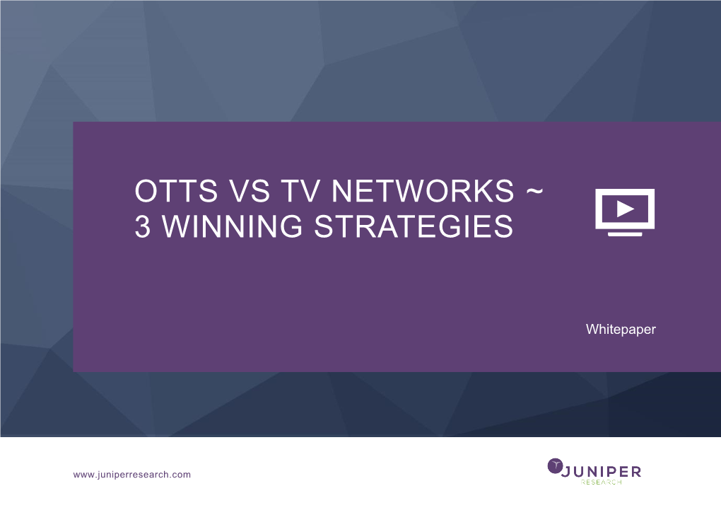 Otts Vs Tv Networks ~ 3 Winning Strategies